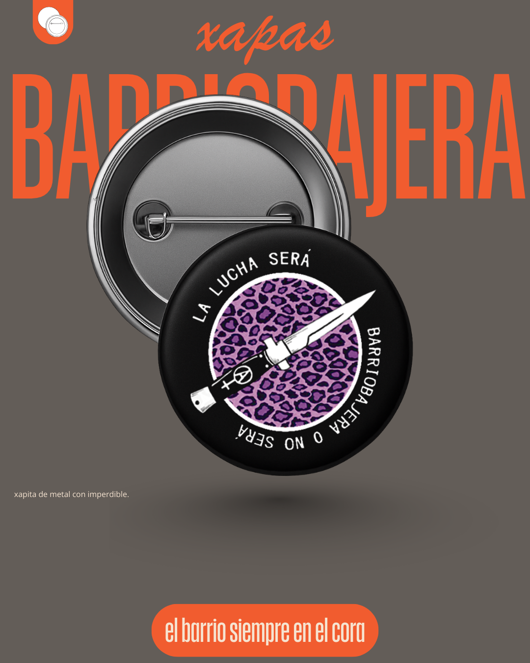 XAPA la lucha será barriobajera o no será morada