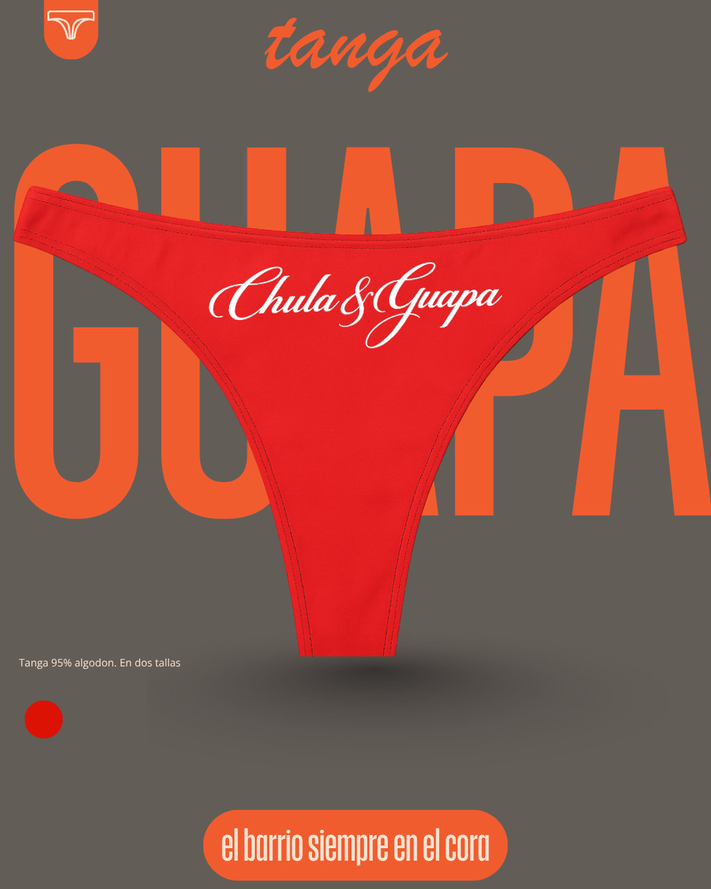 Tanga Chula y Guapa